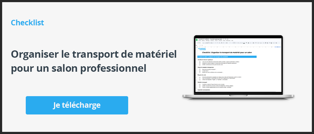 Checklist - Organiser le transport de matériel de salon professionnel