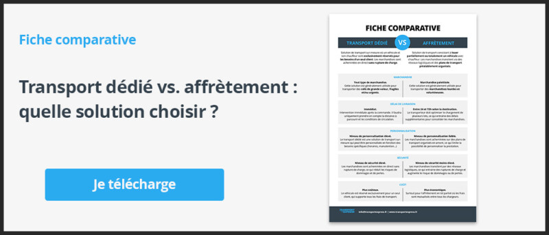 Transport dédié vs affrètement : quelles différences ? Transport dédié vs affrètement : quelles différences ?